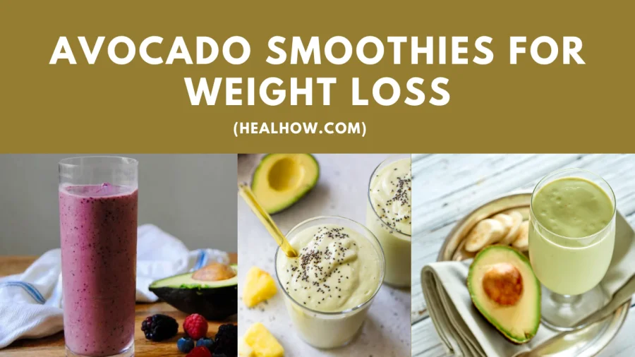 Avocado Smoothies for Weight Loss